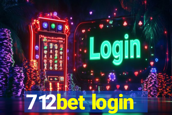 712bet login